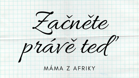 Začněte na mateřské dovolené